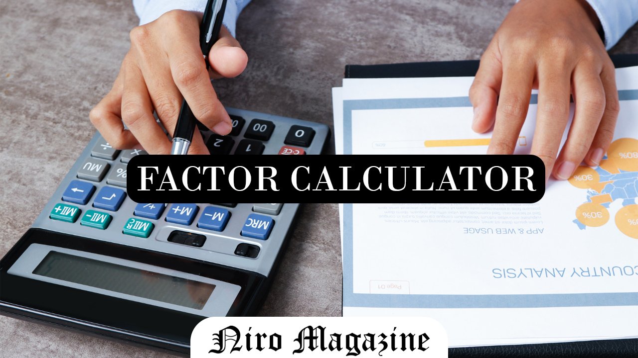 Factor Calculator