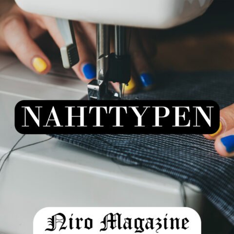 Nahttypen